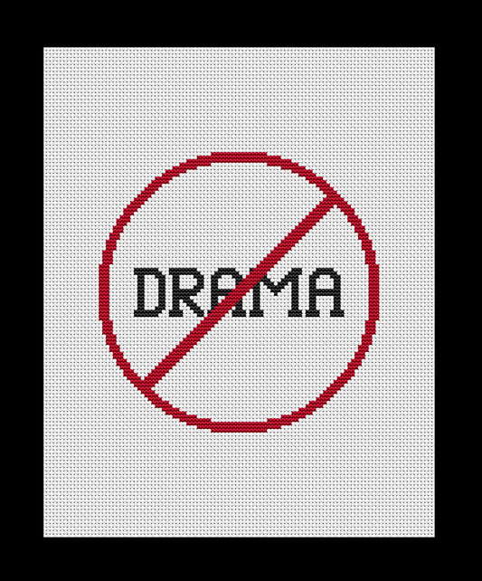 No Drama Cross-stitch, Made-to-Order