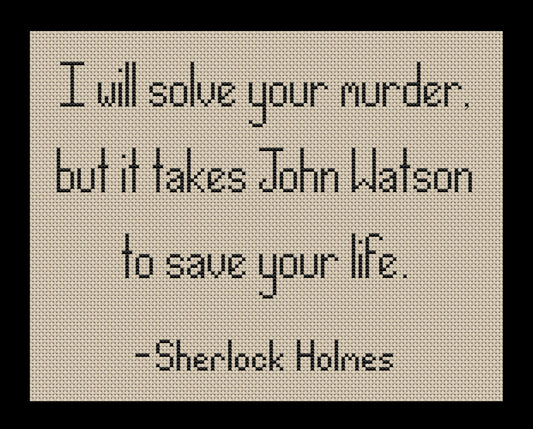 Sherlock Holmes Phrase Cross-stitch, Made-to-Order