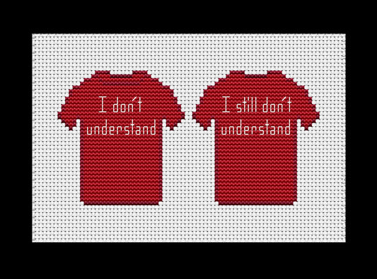 Sherlock Holmes "I Don't Understand" T-shirt Cross-stitch, Made-to-Order
